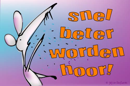 Jij is Lief - Beterschap