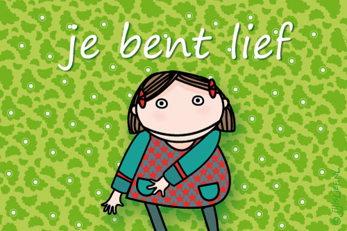 Jij is Lief - kaart: Je bent lief